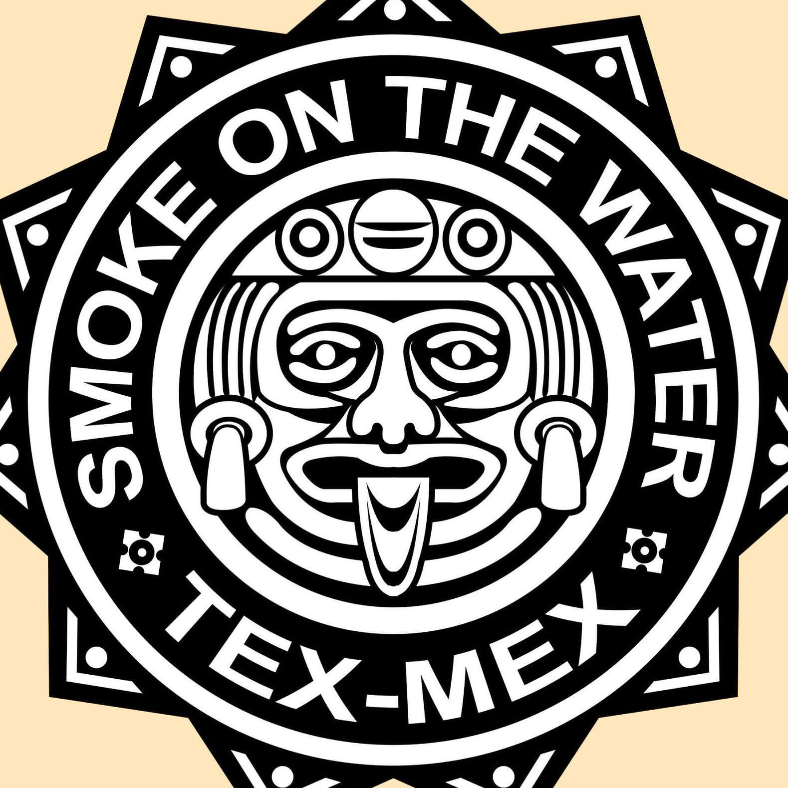 Smoke on the Water Tex-Mex